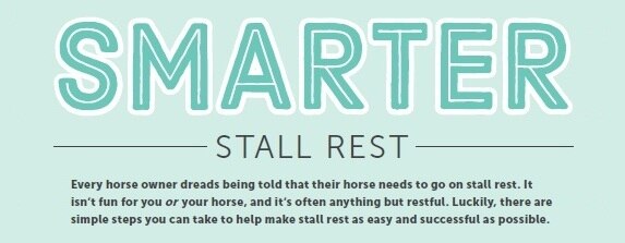 Smarter Stall Rest