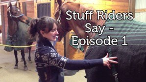 Stuff Riders Say - Episode 1