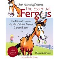 The Essential Fergus the Horse